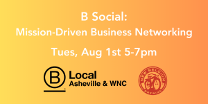 B Social: Mission-Driven Business Networking @ New Belgium Brewing Company