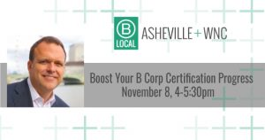 Boost your B Corp Certification Progress @ Mountain BizWorks